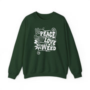 Peace Love Weed Unisex Crewneck Sweatshirt