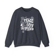 Peace Love Weed Unisex Crewneck Sweatshirt