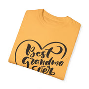 Best Grandma Ever Unisex Garment-Dyed T-Shirt
