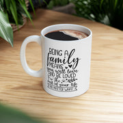 Inspiring Family Quote Ceramic Mug - Perfect Gift for Loved Ones