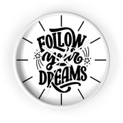 Follow Your Dreams Wall Clock – Inspirational Home Decor