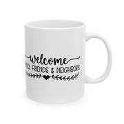 Welcome Family & Friends Ceramic Mug - Perfect for Home Gatherings