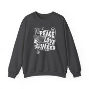 Peace Love Weed Unisex Crewneck Sweatshirt