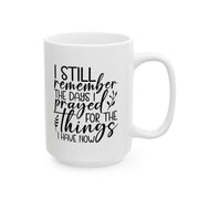 Inspirational Ceramic Mug - Perfect for Coffee Lovers and Gift Giving