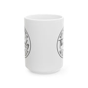 The Family Ceramic Mug, (11oz, 15oz)