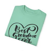 Best Grandma Ever Unisex Garment-Dyed T-Shirt