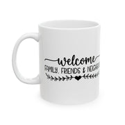 Welcome Family & Friends Ceramic Mug - Perfect for Home Gatherings