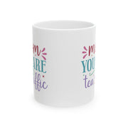 Personalized Mom You're Terrific Ceramic Mug - 11oz & 15oz Options