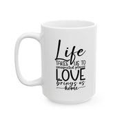 Inspirational Ceramic Mug - 