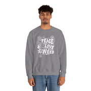 Peace Love Weed Unisex Crewneck Sweatshirt