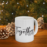 Together Ceramic Mug - Perfect Gift for Family Moments (11oz, 15oz)
