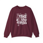 Peace Love Weed Unisex Crewneck Sweatshirt