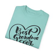 Best Grandma Ever Unisex Garment-Dyed T-Shirt
