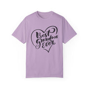 Best Grandma Ever Unisex Garment-Dyed T-Shirt
