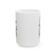 Inspirational Ceramic Mug - 