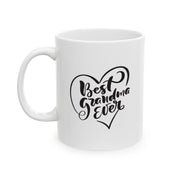 Best Grandma Ever Quote Printed Ceramic Mug - 11oz & 15oz Size