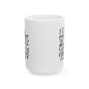 Inspirational Ceramic Mug - Perfect for Coffee Lovers and Gift Giving