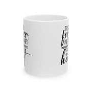 Inspirational Quote Ceramic Mug - Perfect Gift for Friends & Family