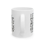 Inspirational Ceramic Mug - Perfect for Coffee Lovers and Gift Giving