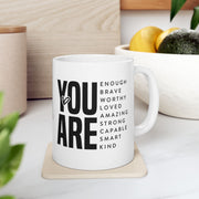 Inspirational Ceramic Mug - 'You Are Worthy' Coffee Cup