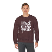 Peace Love Weed Unisex Crewneck Sweatshirt