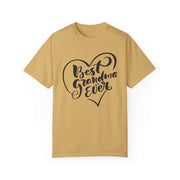 Best Grandma Ever Unisex Garment-Dyed T-Shirt