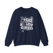Peace Love Weed Unisex Crewneck Sweatshirt