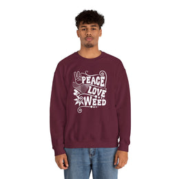 Peace Love Weed Unisex Crewneck Sweatshirt