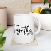 Together Ceramic Mug - Perfect Gift for Family Moments (11oz, 15oz)