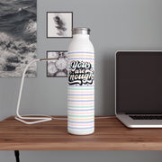Motivational Slim Water Bottle - 'You Are Enough' - Inspiring Colorful Design