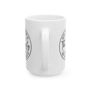 The Family Ceramic Mug, (11oz, 15oz)