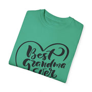 Best Grandma Ever Unisex Garment-Dyed T-Shirt