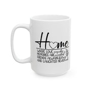 Home Memories Ceramic Mug - 11oz & 15oz