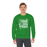 Peace Love Weed Unisex Crewneck Sweatshirt
