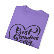 Best Grandma Ever Unisex Garment-Dyed T-Shirt