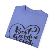 Best Grandma Ever Unisex Garment-Dyed T-Shirt
